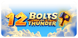 12 Bolts of Thunder