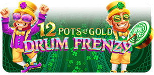 12 Pots of Gold Drum Frenzy