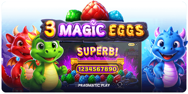 3 Magic Eggs
