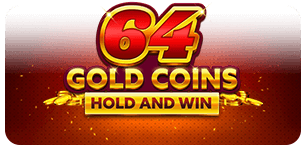 64 Gold Coins Hold and Win