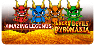 Amazing Legends Lucky Devils Pyromania