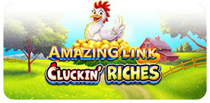 Amazing Link Cluckin Riches