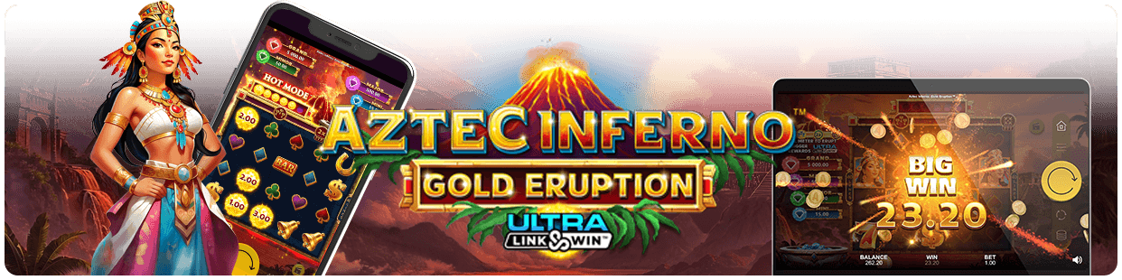 Aztec Inferno Gold Eruption