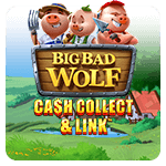 BIG BAD WOLF CASH COLLECT AND LINK