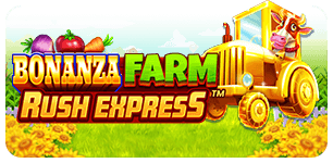 Bonanza Farm Rush Express