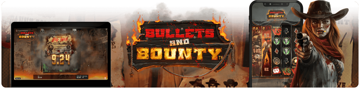 Bullets and Bounty