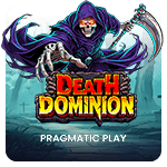 Death Dominion by Pragmatic