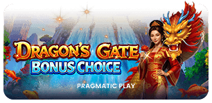 Dragons Gate bonus Choice