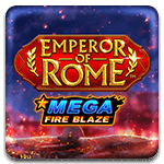 Mega Fire Blaze Emperor of Rome