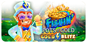 Fishin pots of gold gold blitz