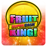 Fruit King Super Cash