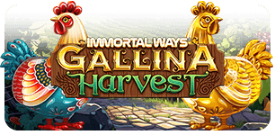 Immortal Ways Gallina Harvest