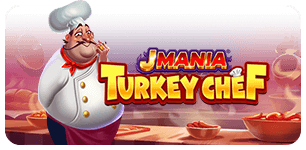J Mania Turkey Chef