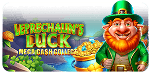 LEPRECHAUNS LUCK MEGA CASH COLLECT