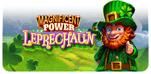 Magnificent Power Leprechaun