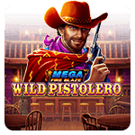 Mega Fire Blaze Wild Pistolero