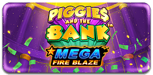 Mega Fire Blaze Piggies and The Bank