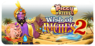 Piggy Prizes Wish of Riches 2