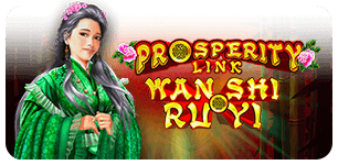 Prosperity Link Wan Shi Ru Yi Non Link