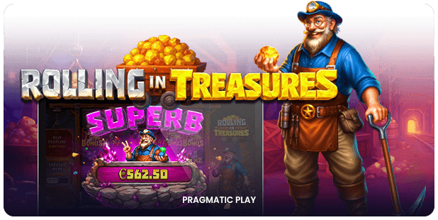 Rolling in Treasures