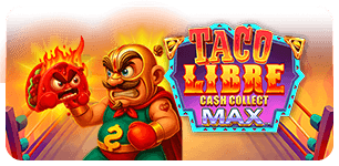 TACO LIBRE CASH COLLECT MAX