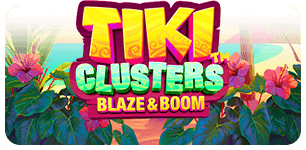 Tiki Clusters Blaze and Boom