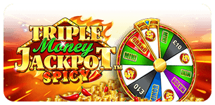 TRIPLE MONEY JACKPOT SPICY