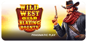 Wild West Gold Blazing Bounty
