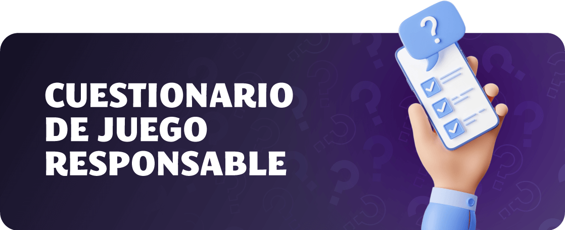 Cuestionario de Juego Responsable